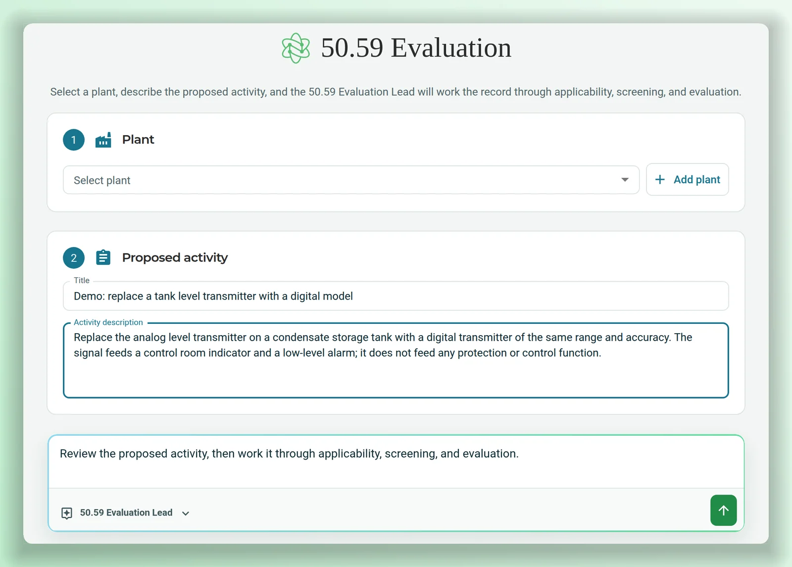 The 50.59 Evaluation start form in AtomAssist: select the plant, describe the proposed activity, and the 50.59 Evaluation Lead agent works it through applicability, screening and evaluation.